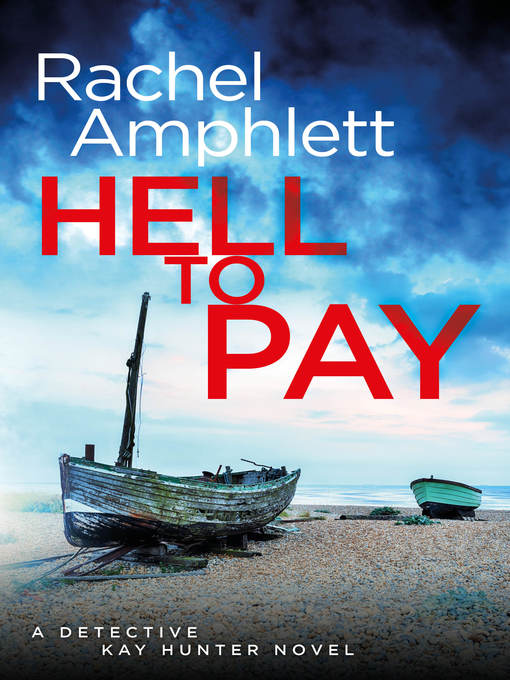 Title details for Hell to Pay by Rachel Amphlett - Available